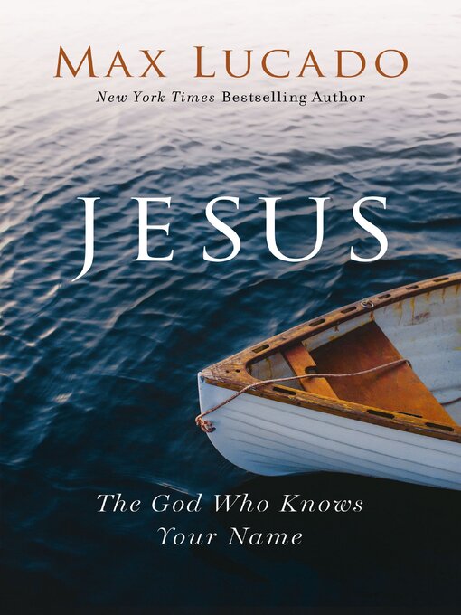 Title details for Jesus by Max Lucado - Available